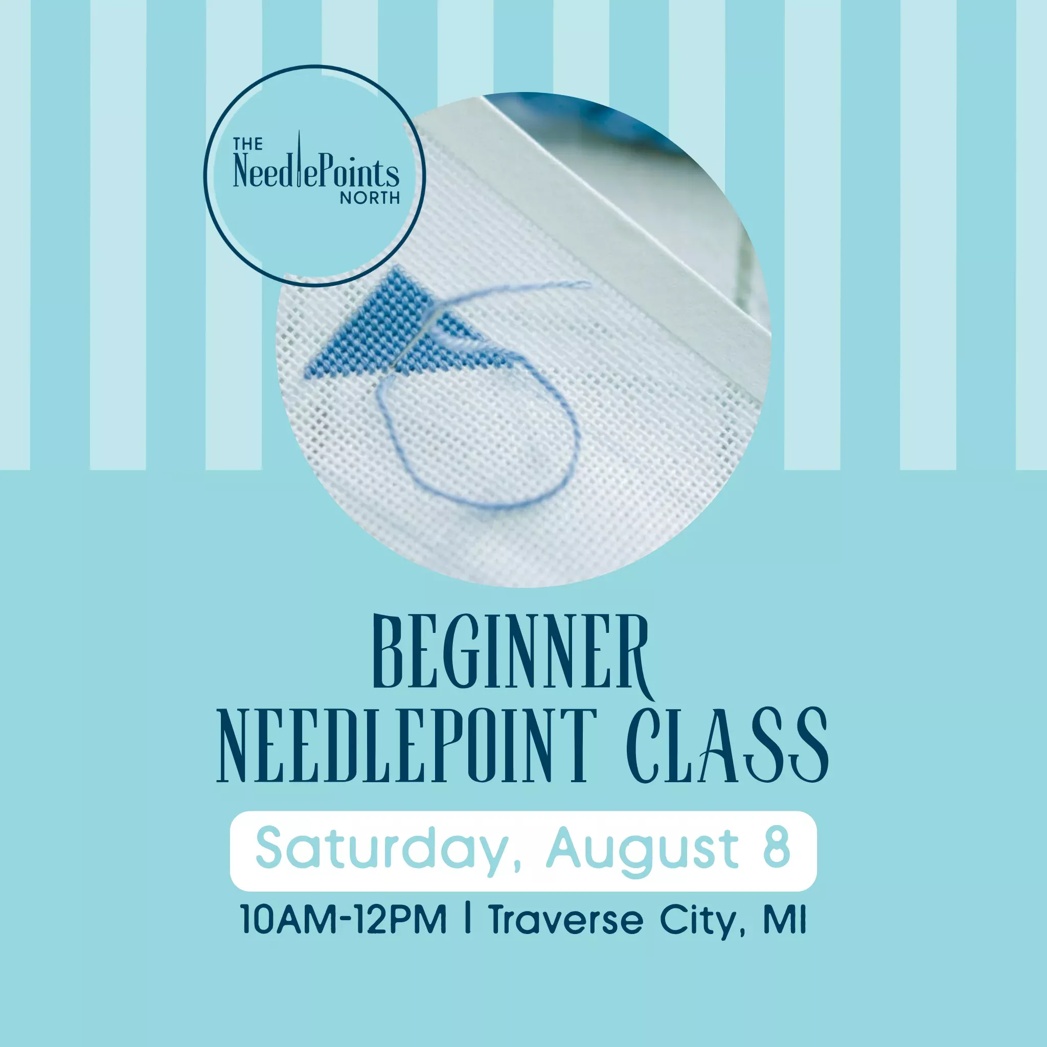 Beginner Needlepoint Class: August 8