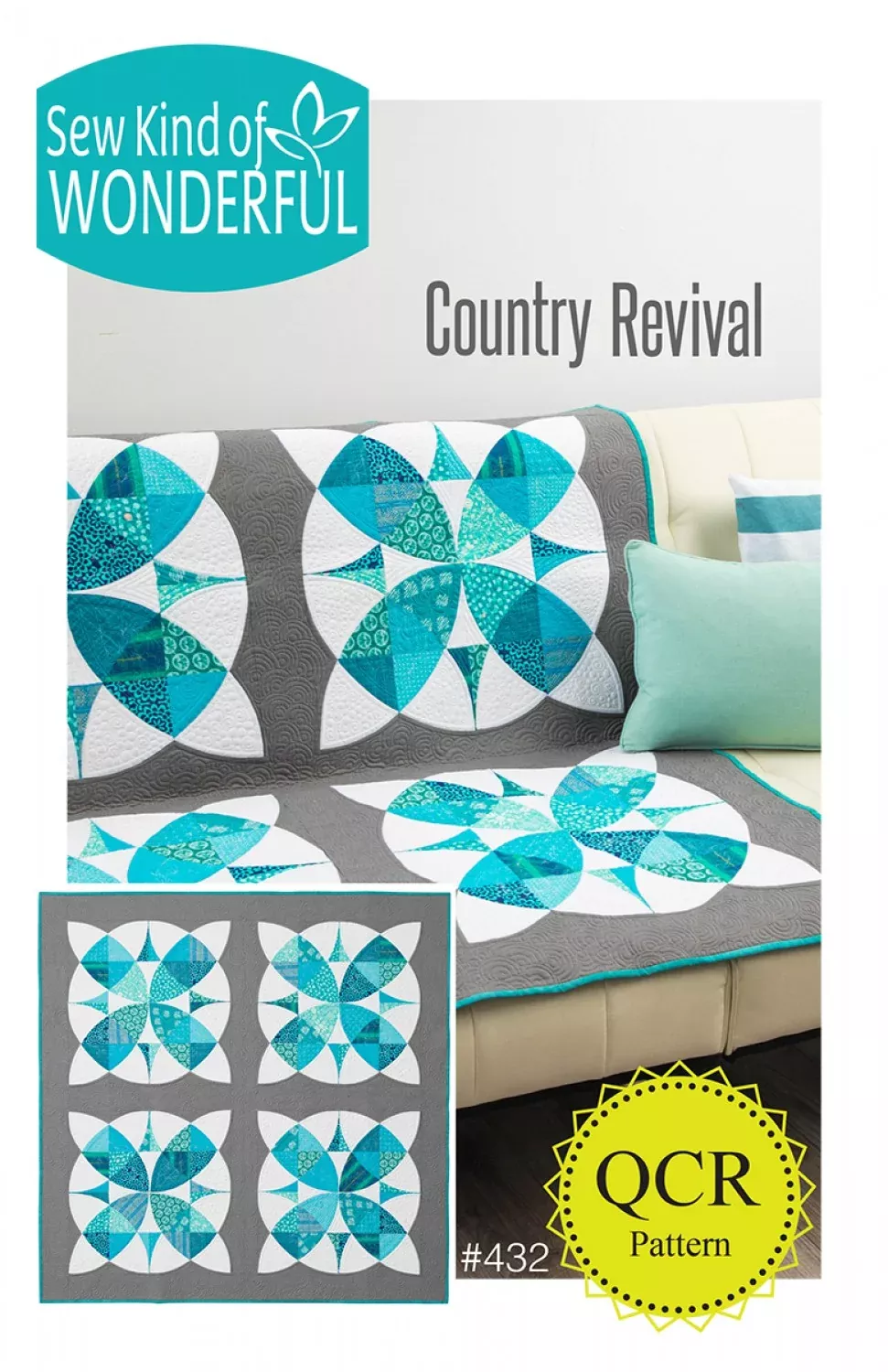 Country Revival Quilt Pattern by Sew Kind of Wonderful