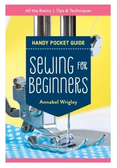 Pocket Guide - Sewing for Beginners