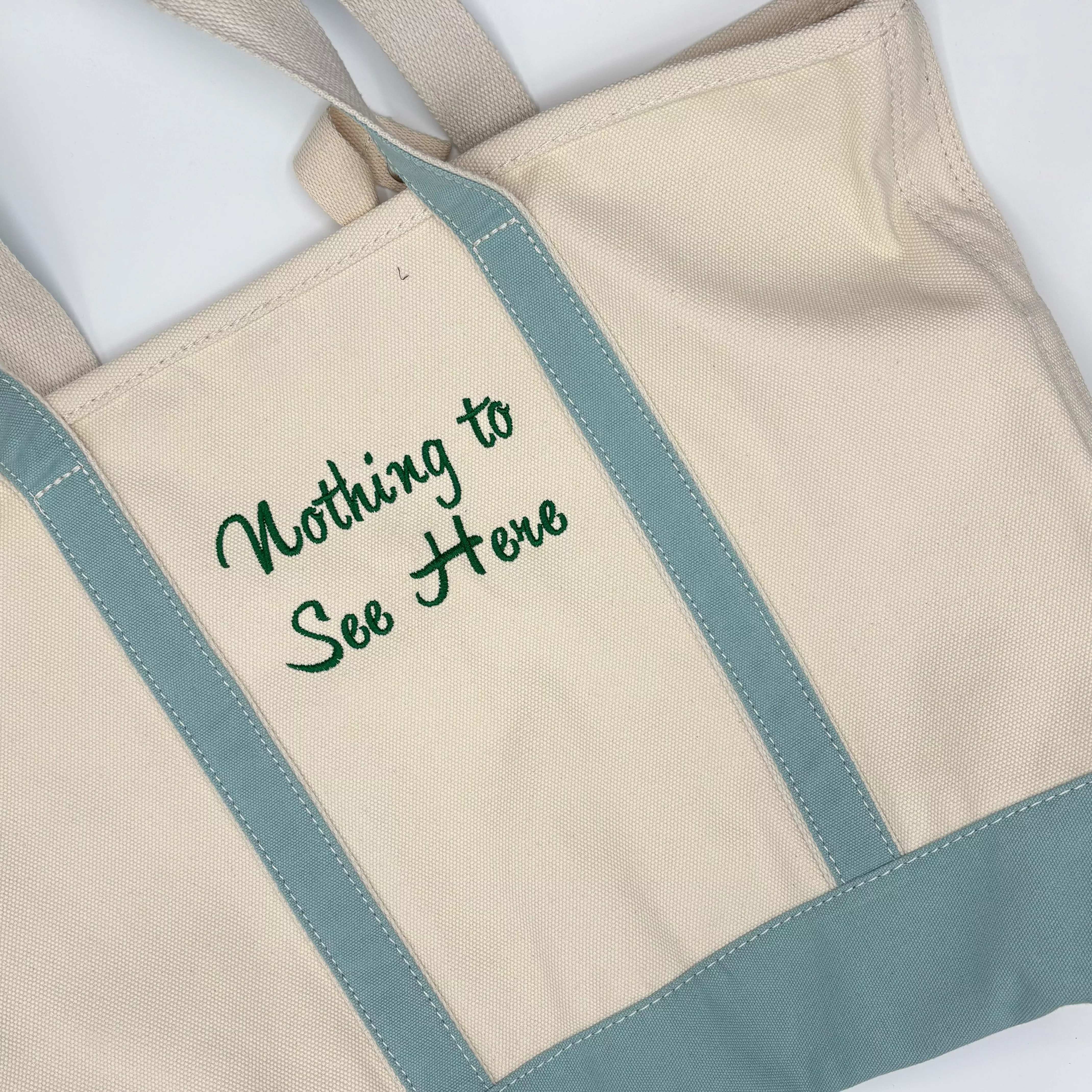 Project tote bag - Nothing to See Here