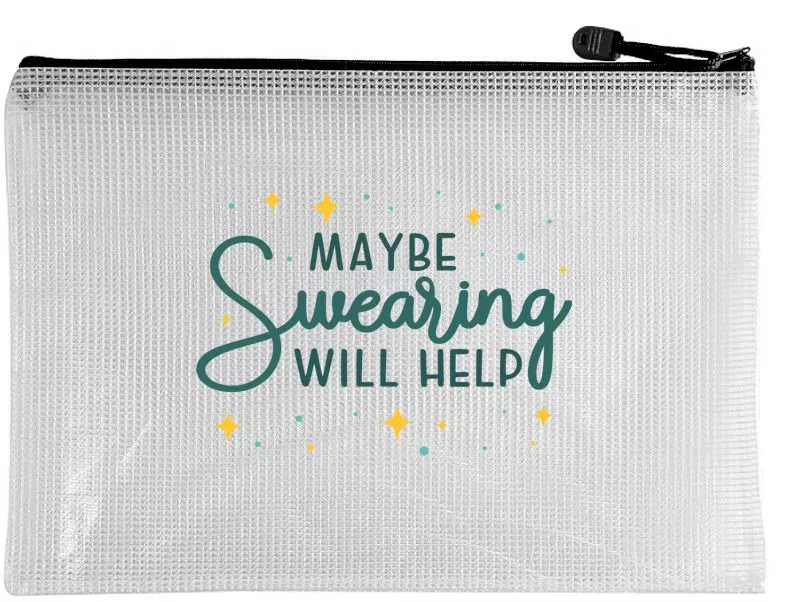 Snarky Zippered Project Bags - Maybe Swearing Will Help