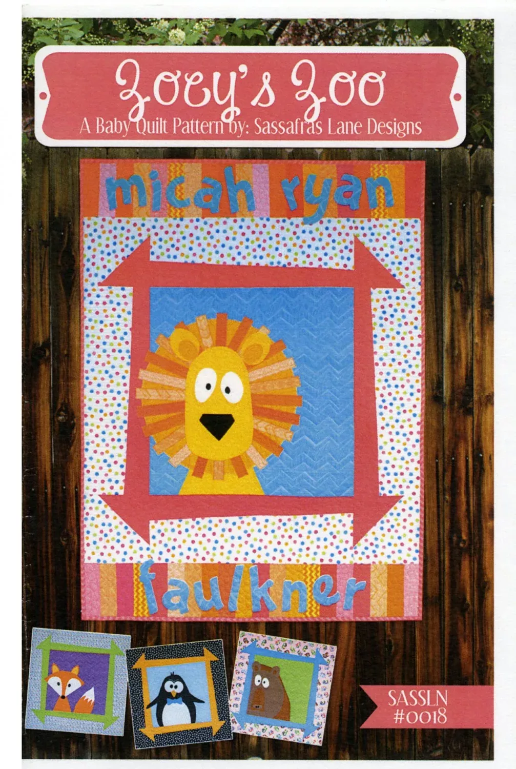 Zoey's Zoo Applique Quilt Pattern by Sassafras Lane